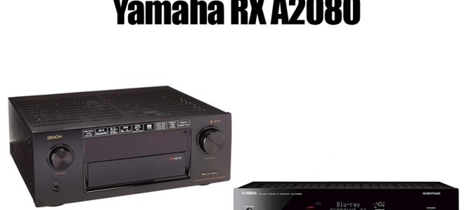 Denon AVR X4400H Vs Yamaha RX A2080
